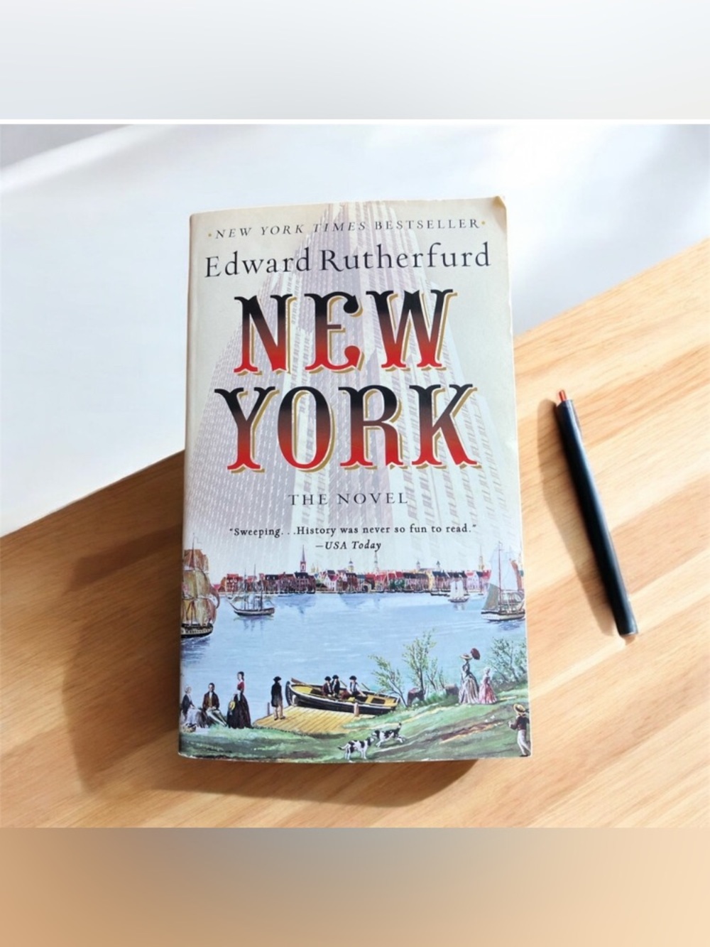 New York The Novel Paperback Edward Ruterford Historical American History War